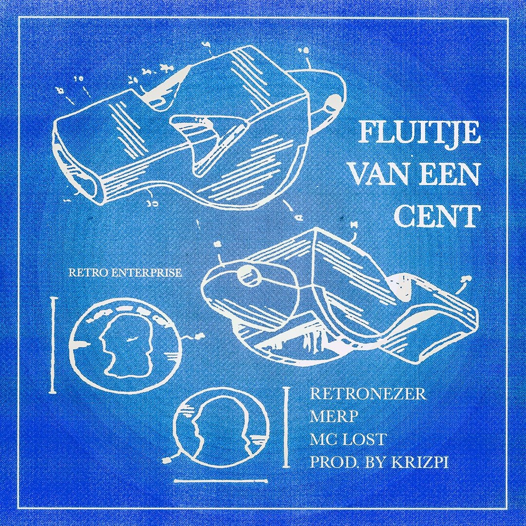 Fluitje Van Een Cent - Retronezer Feat. Mc Lost & Merp (Prod By. Krizpi) - Patta
