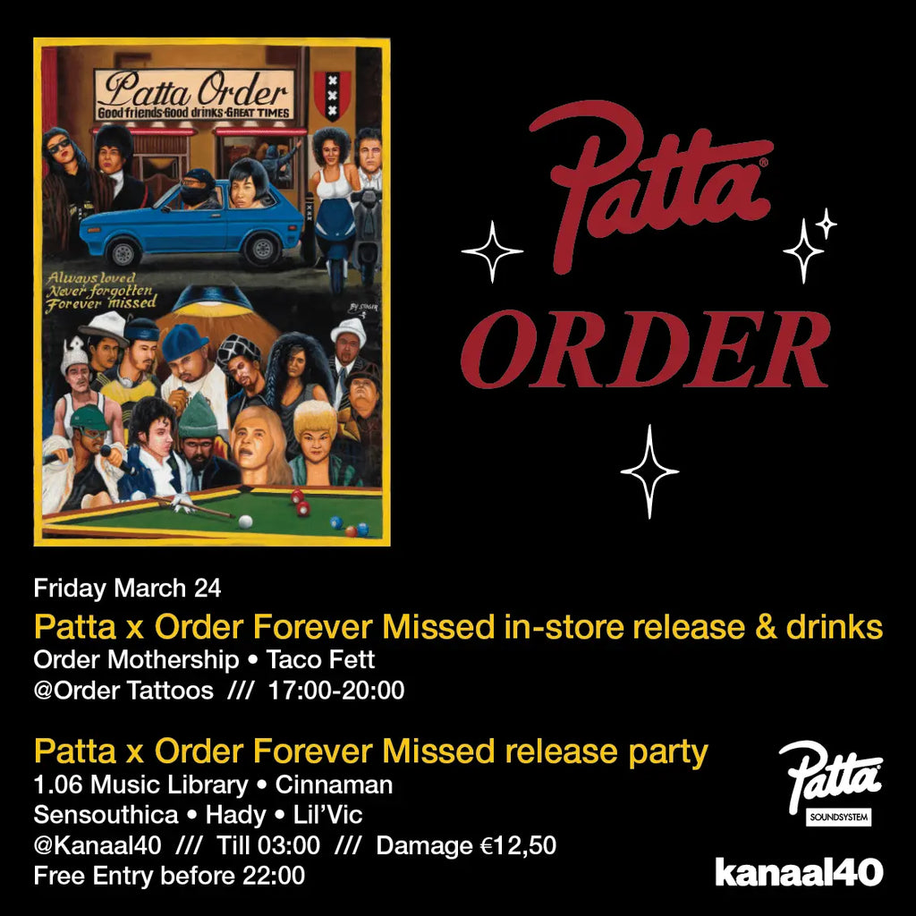 Patta X Order 'Forever Missed' Release Parties - Patta
