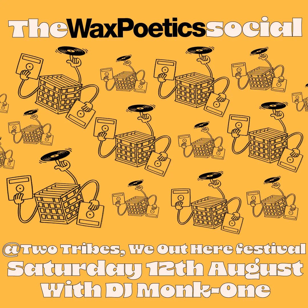 Wax Poetics X We Out Here - Patta